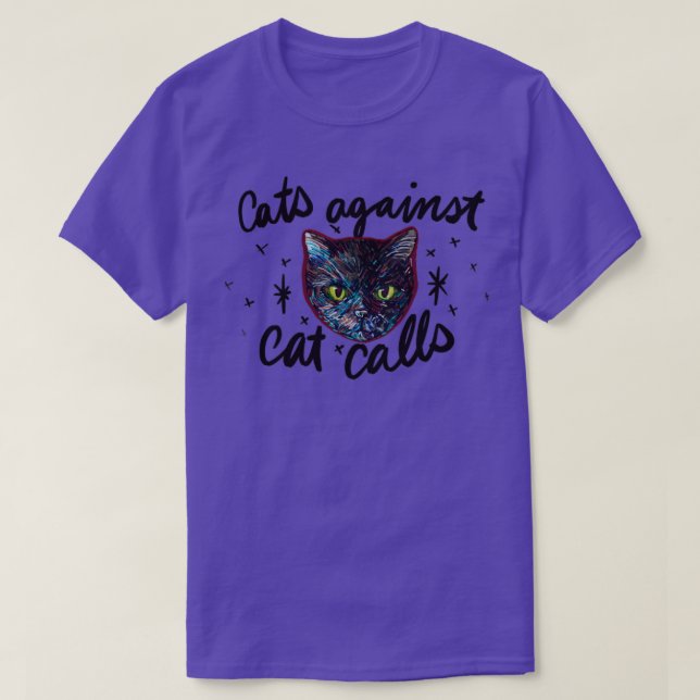 Cats Against Catcalls1 T-Shirt (Design Front)