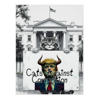Cats Against Corruption Poster