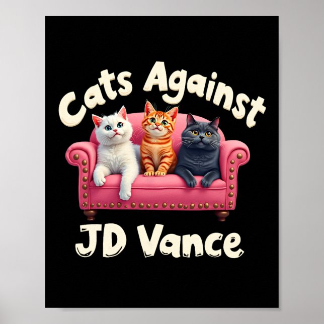 Cats Against Jd. Vance Childless Cat Lady Couch Li Poster (Front)