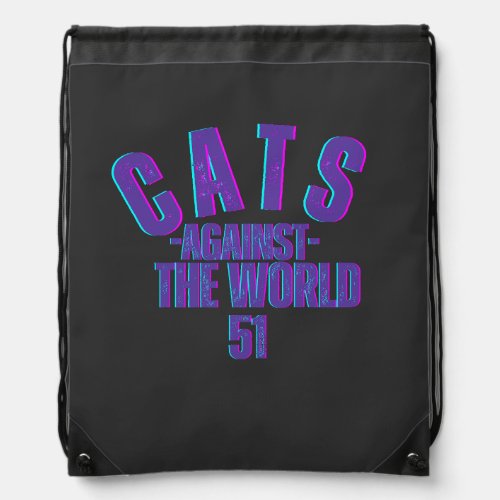 Cats Against The World 51 Drawstring Bag