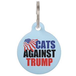 Cats Against Trump Pet ID Tag