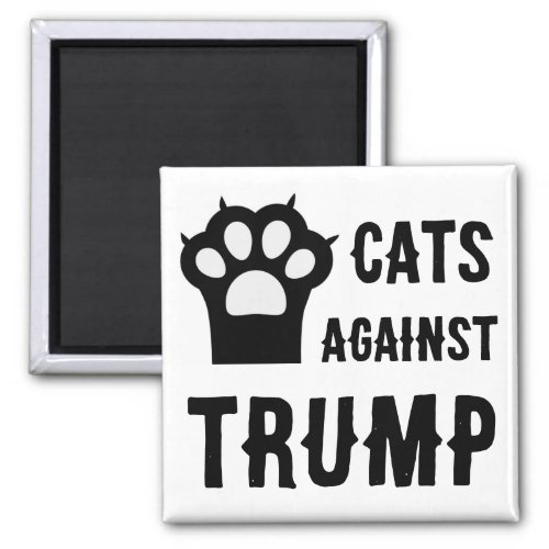 Cats Against Trump Refrigerator Magnet