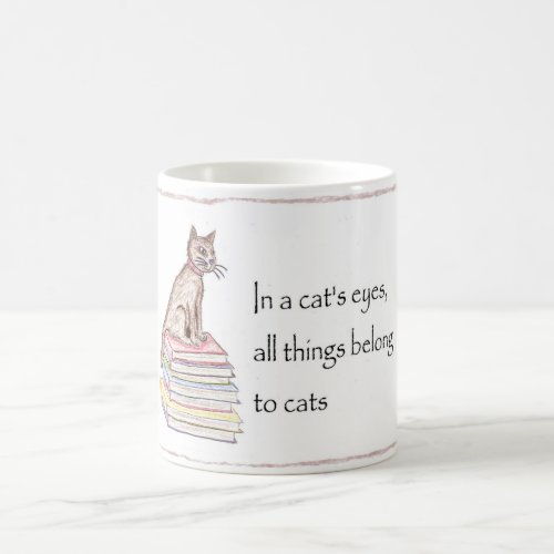 Cats _ All things belong Mug