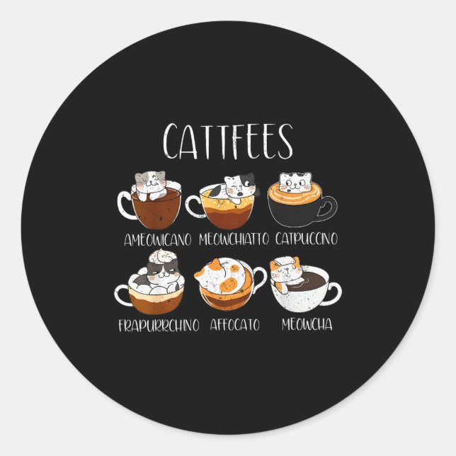 Cats &amp; Coffee Lover Funny Caffeine Quote Cattf Classic Round Sticker (Front)
