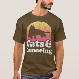 Cats and Canoeing Men's or Women's Cat and Canoe T-Shirt