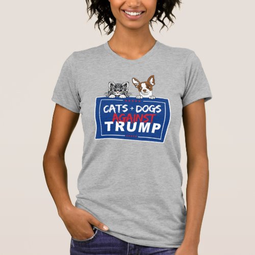 CATS AND DOGS AGAINST TRUMP T_Shirt