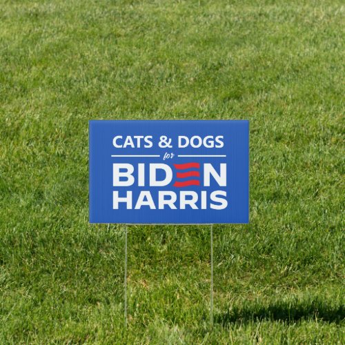 Cats and Dogs for Biden Harris Sign