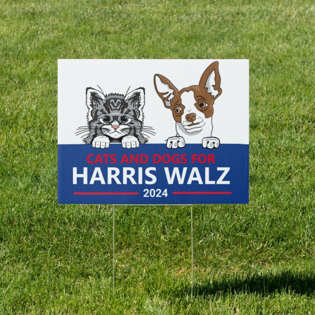 Cats and Dogs for Harris Walz Sign (Insitu)