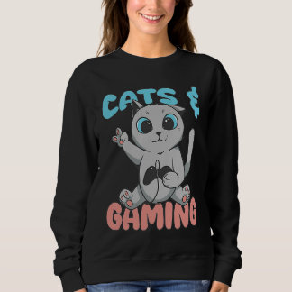 Cats And Gaming Loves Playing Video Games Cute Gam Sweatshirt