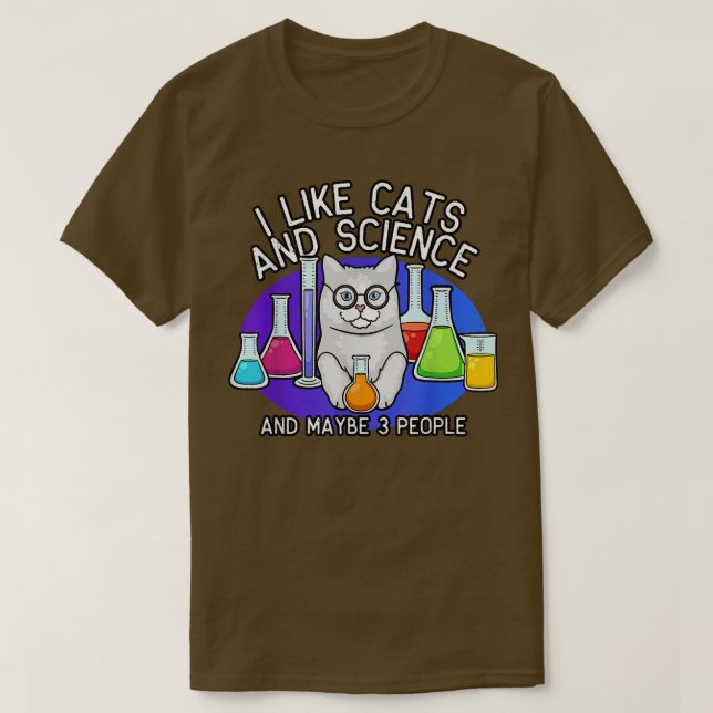 Cats And Science Shirt, Cat Lover Tshirt, Cat Tee, T-Shirt (Design Front)