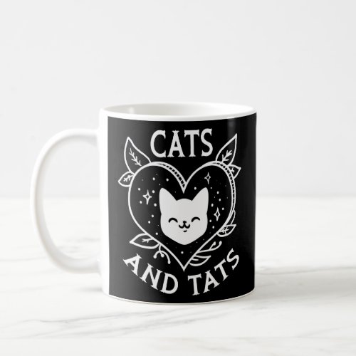 Cats And Tats Cat And Tattoo  Tattooist  Coffee Mug