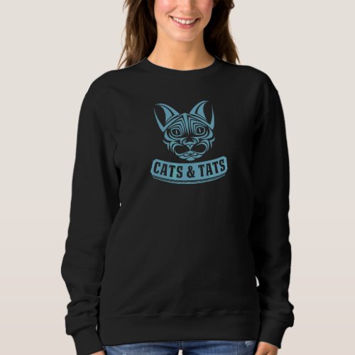 Cats And Tats Cute Kitten Ink Tattoo Aesthetic Gir Sweatshirt