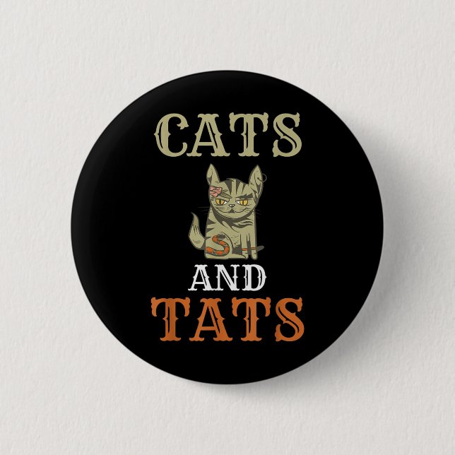 Cats And Tats Ink Tattoo Lover  Button (Front)