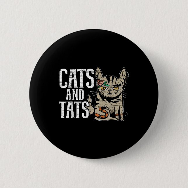 Cats And Tats Inking Tattoo Lover Tattooing Kitty  Button (Front)