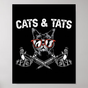 Cats And Tats Inking Tattoo Lover Tattooing Kitty Poster