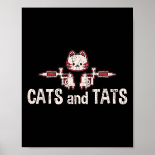 Cats And Tats Tattoo Funny Gift Poster