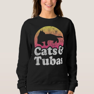 Cats And Tubas Men's Or Women's Cat And Tuba Sweatshirt