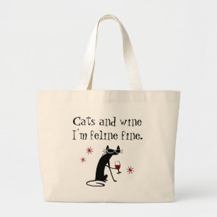 Cats and Wine Feline Fine Wine Pun with Cat Large Tote Bag