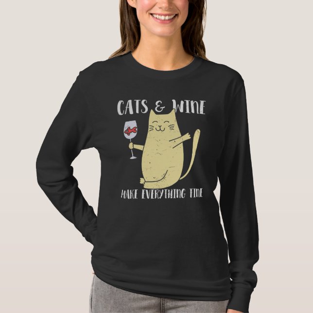 Cats And Wine Make Everything Fine   Graphic Top (Front)