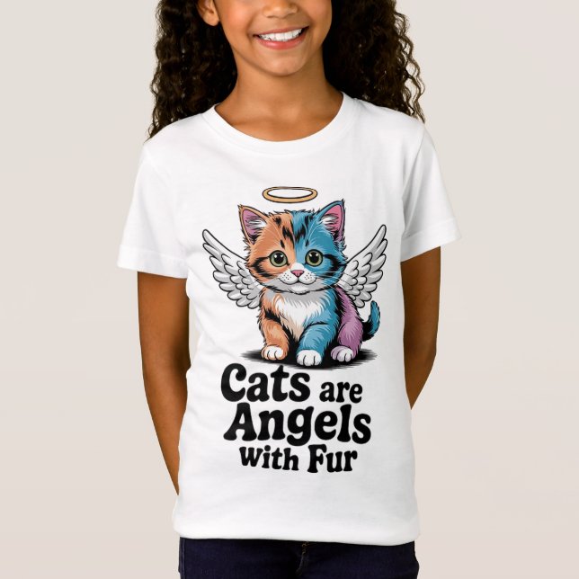 Cats are angels with fur T-Shirt (Front)