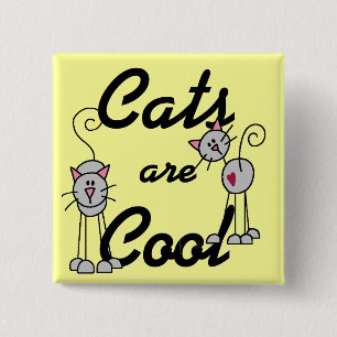 Cats Are Cool Tshirts and Gifts Button