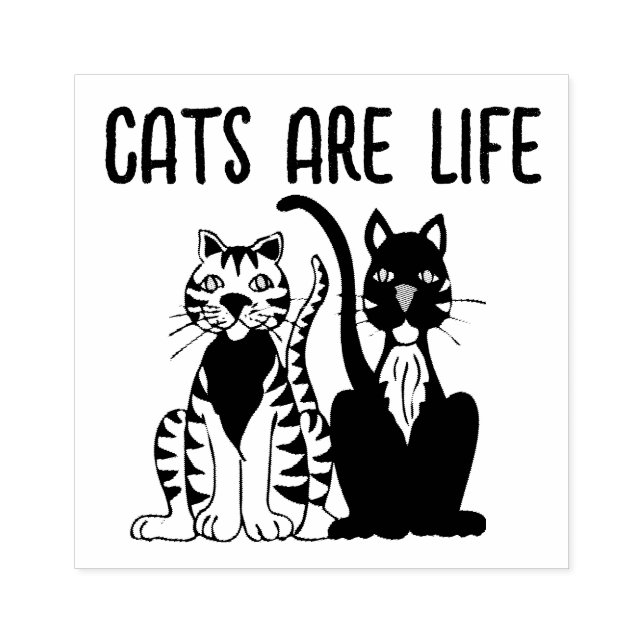 CATS ARE LIFE CAT RUBBER STAMPS STAMP (Imprint)