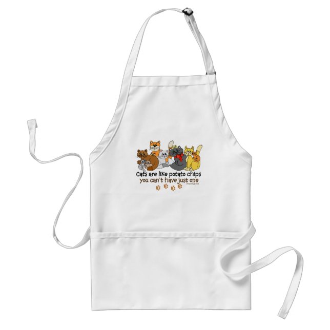 Cats are like potato chips adult apron (Front)