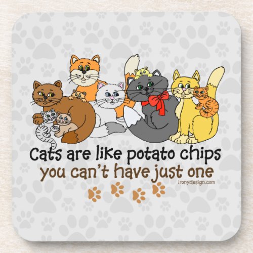 Cats are like potato chips beverage coaster
