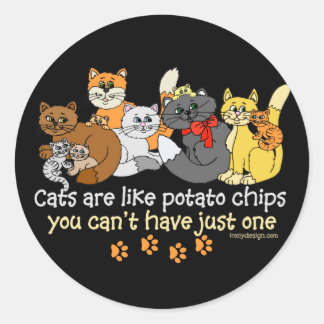Cats are like potato chips classic round sticker