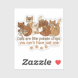 Cats are like potato chips Contour Cut Sticker