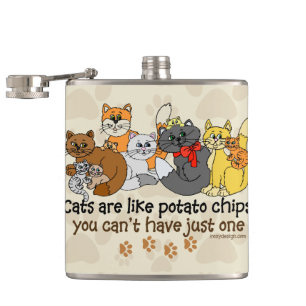 Cats are like potato chips flask