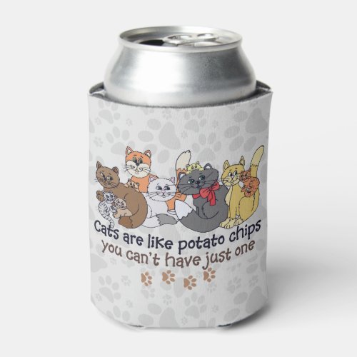 Cats are like potato chips Gray Can Cooler