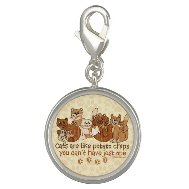 Cats are like potato chips Grunge Version Charm (Front)