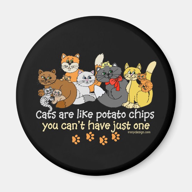 Cats are like potato chips magnet (Front)