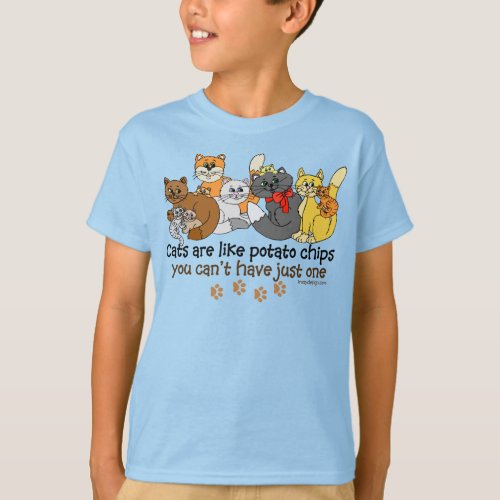 Cats are like potato chips T_Shirt
