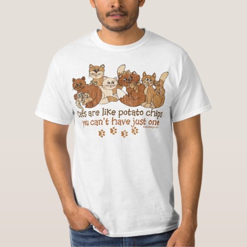 Cats are like potato chips T_Shirt