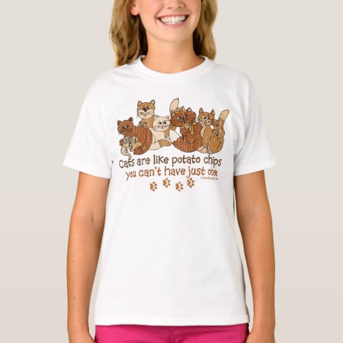 Cats are like potato chips T_Shirt