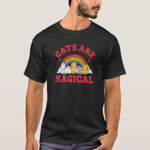 Cats Are Magical Cat Cute Cat Mom Rainbow T-Shirt