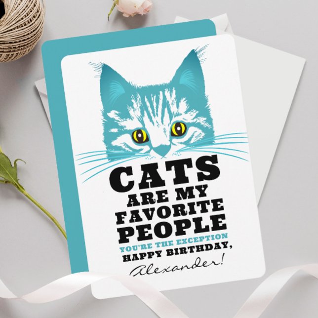 Cats Are My Favorite | Funny Modern Party Birthday Holiday Card (Creator Uploaded)