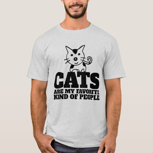 CATS ARE MY FAVORITE KIND OF PEOPLE CAT T_Shirts