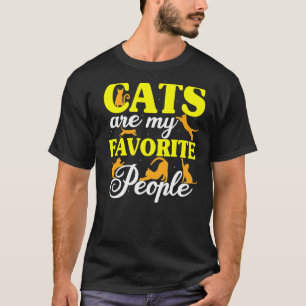 Cats Are My Favorite People Cat Cat Mom Pet T-Shirt