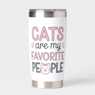 "Cats Are My Favorite People" Funny Cat Mom Insulated Tumbler
