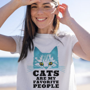 Cats Are My Favorite People Modern Blue Grumpy T-Shirt