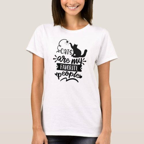 Cats are My Favorite People Quote Black Graphic T_Shirt