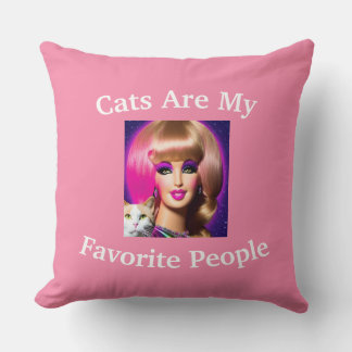 Cats Are My Favorite People Throw Pillow