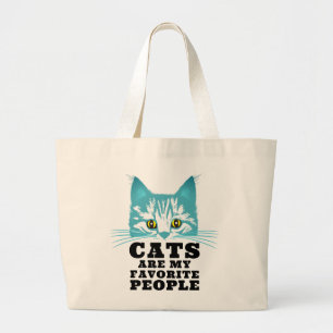 Cats Are My Favorite Sarcastic Quote With Teal Cat Large Tote Bag