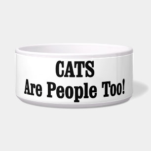 CATS Are People Too! Bowl