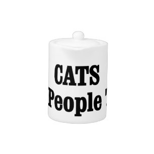 CATS Are People Too! Teapot