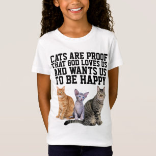 CATS ARE PROOF GOD LOVES US CAT kids T-SHIRTS