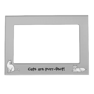 Cats are purr-fect, Two Cats on Light Gray Magnetic Frame